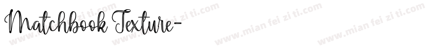 Matchbook Texture字体转换